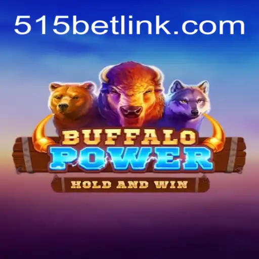 Descubra BuffaloPower: Um Jogo Inovador no Mundo das Apostas com 515bet