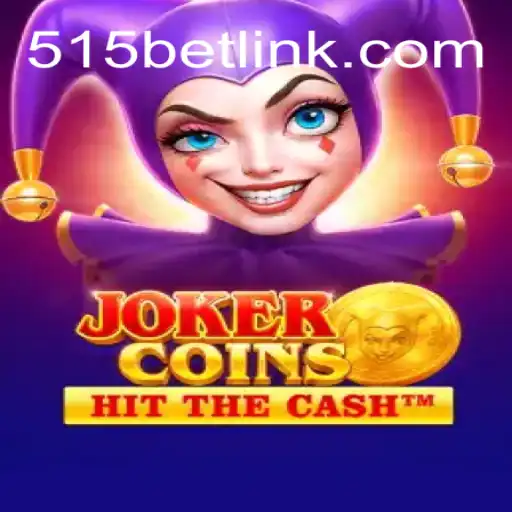 JokerCoins: Conheça o Jogo de Apostas Inovador da 515bet